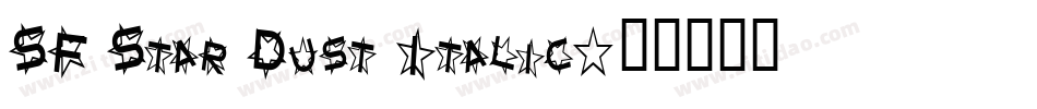 SF Star Dust Italic字体转换